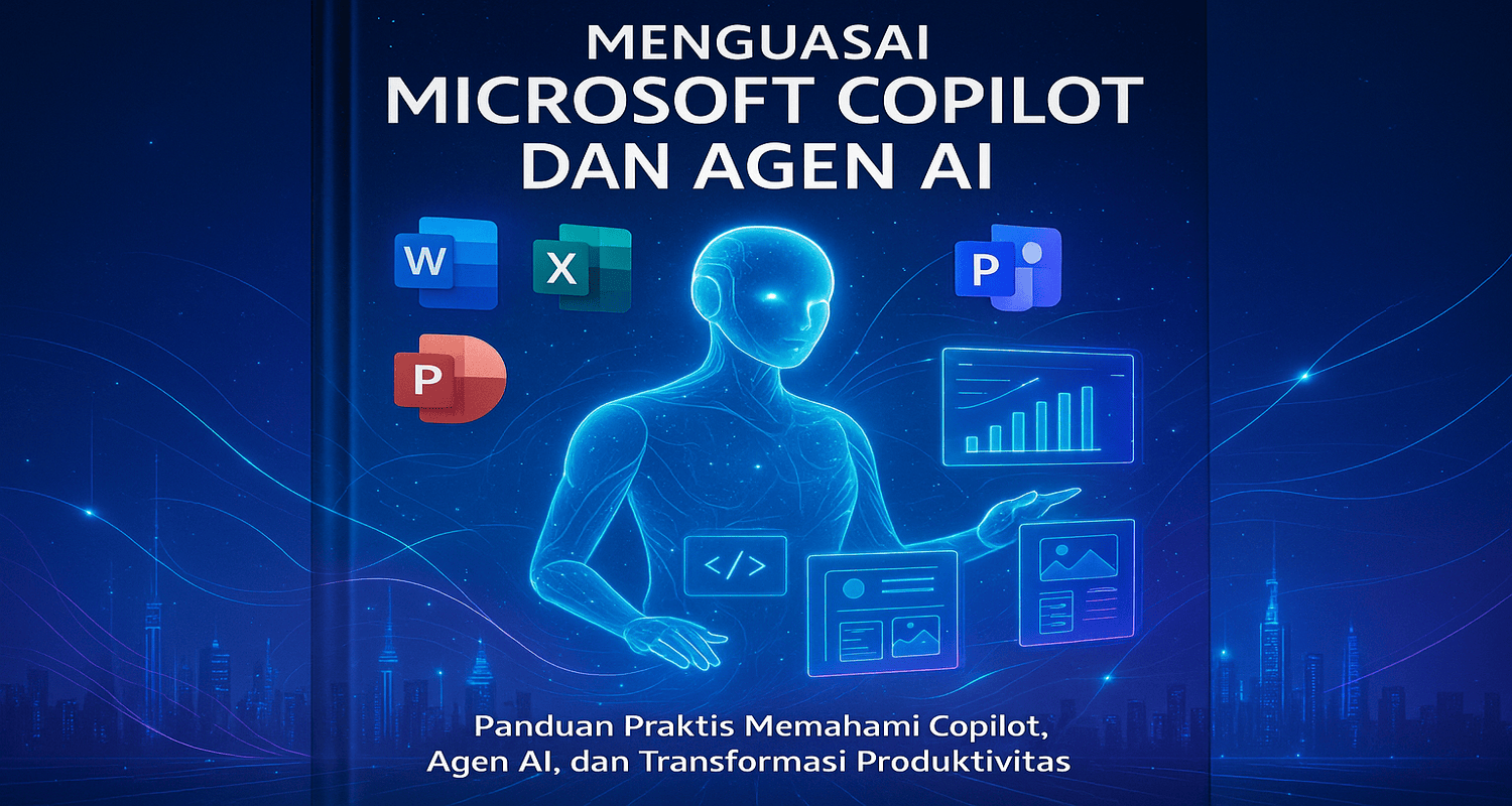 MENGUASAI MICROSOFT COPILOT DAN AGEN AI